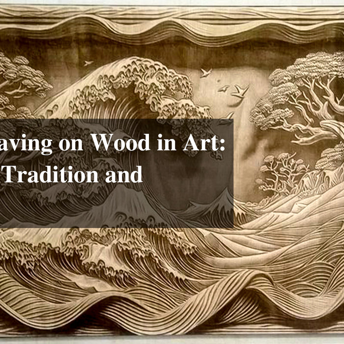 Laser Engraving on Wood in Art: Combining Tradition and Technology