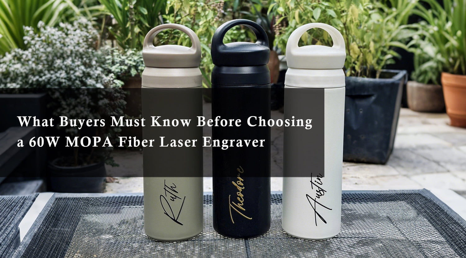 What Buyers Must Know Before Choosing a 60W MOPA Fiber Laser Engraver