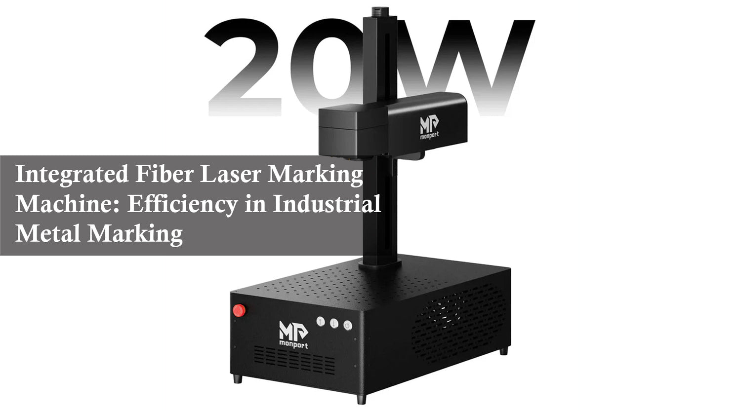 Integrated Fiber Laser Marking Machine: Efficiency in Industrial Metal Marking