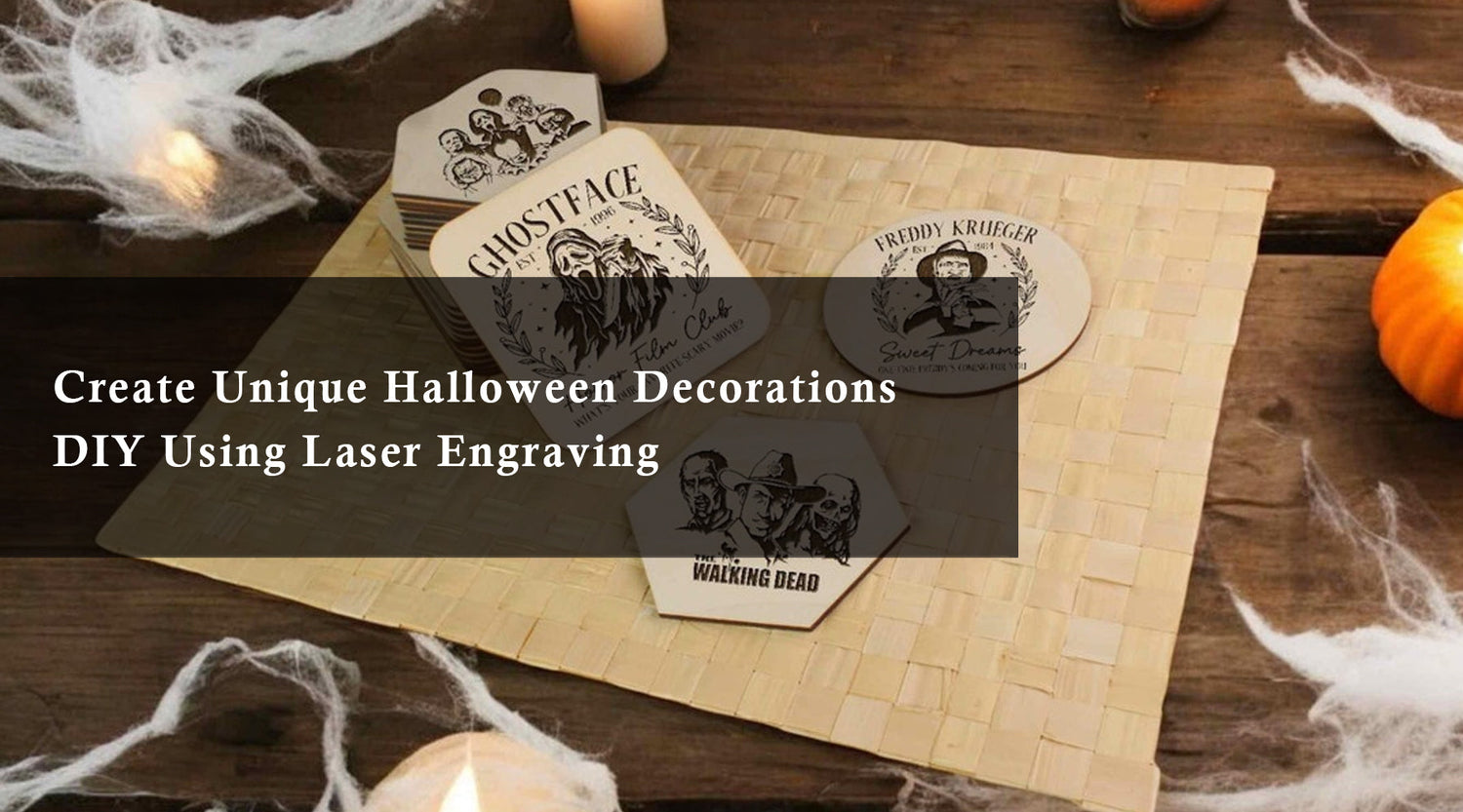 Create Unique Halloween Decorations DIY Using Laser Engraving