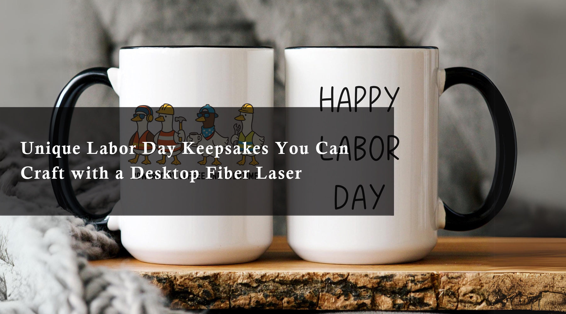 Unique Labor Day Keepsakes You Can Craft with a Desktop Fiber Laser