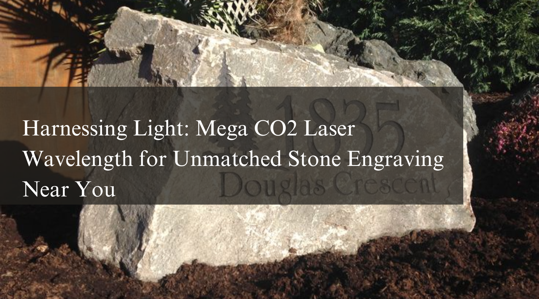 Harnessing Light: Mega CO2 Laser Wavelength for Unmatched Stone Engraving Near You