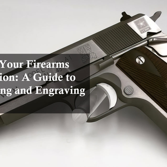 Transform Your Firearms with Precision: A Guide to Laser Etching and Engraving Guns