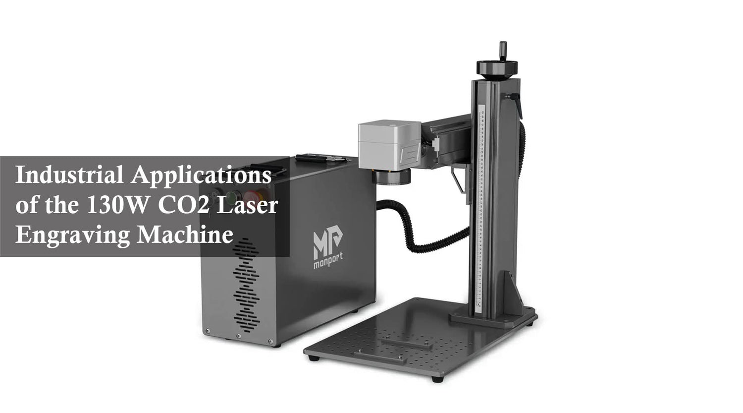 Industrial Applications of the 130W CO2 Laser Engraving Machine