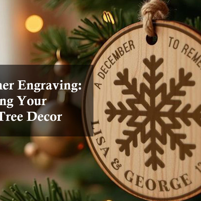 Laser Leather Engraving: Transforming Your Christmas Tree Decor