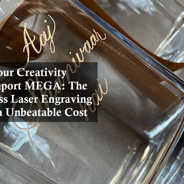 Transform Your Creativity with the Monport MEGA: The Ultimate Glass Laser Engraving Solution at an Unbeatable Cost