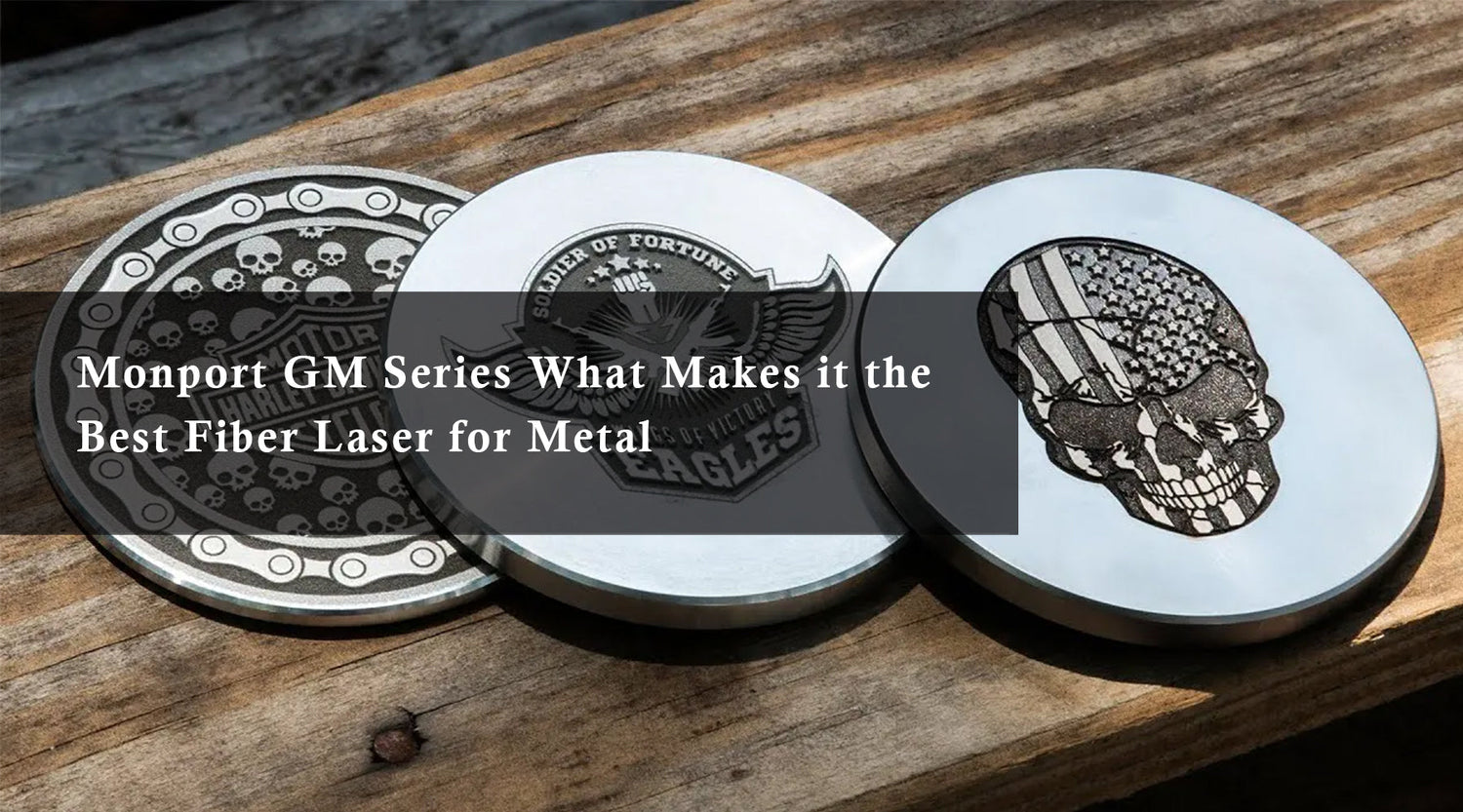 Monport GM Series: What Makes it the Best Fiber Laser for Metal