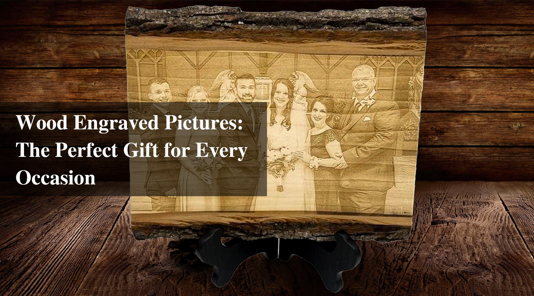 Wood Engraved Pictures: The Perfect Gift for Every Occasion
