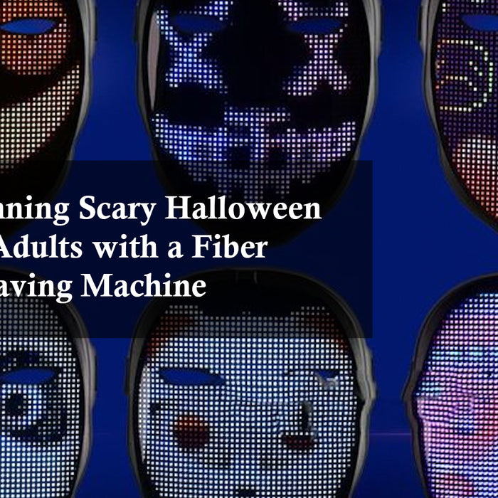 Create Stunning Scary Halloween Masks for Adults with a Fiber Laser Engraving Machine