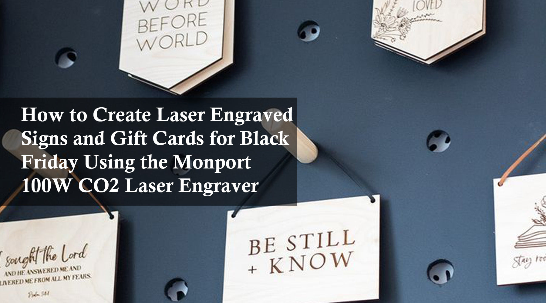 How to Create Laser Engraved Signs and Gift Cards for Black Friday Using the Monport 100W CO2 Laser Engraver