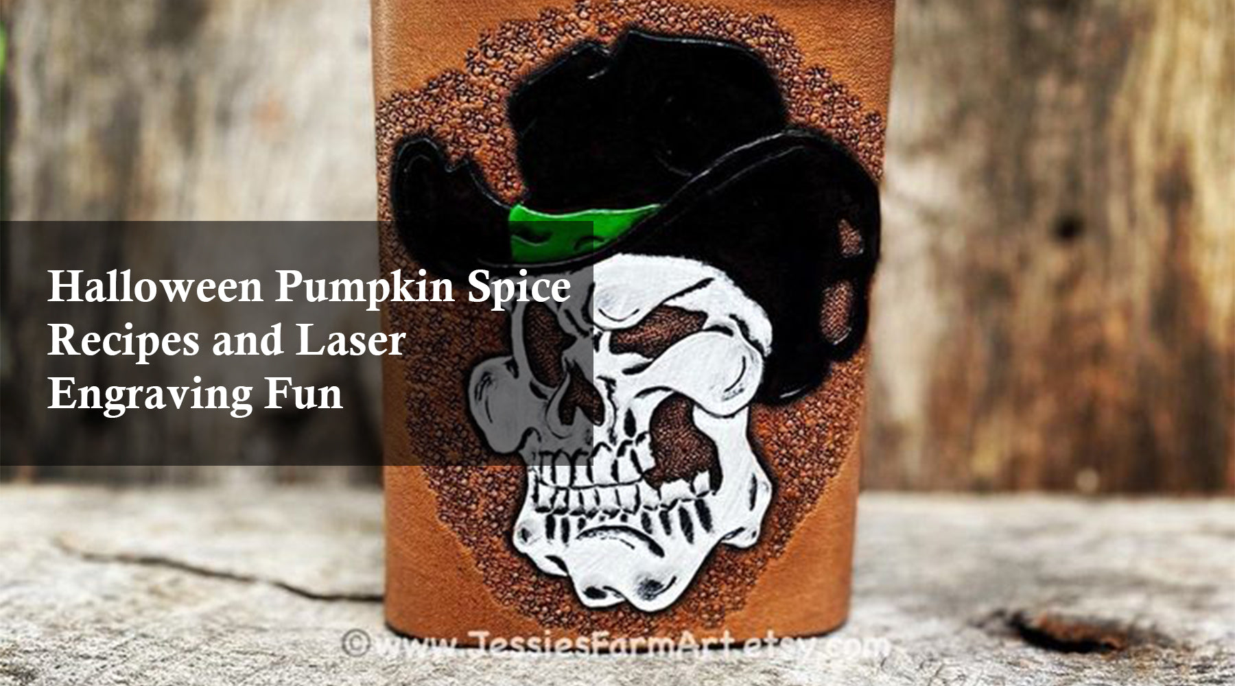 Halloween Pumpkin Spice Recipes and Laser Engraving Fun