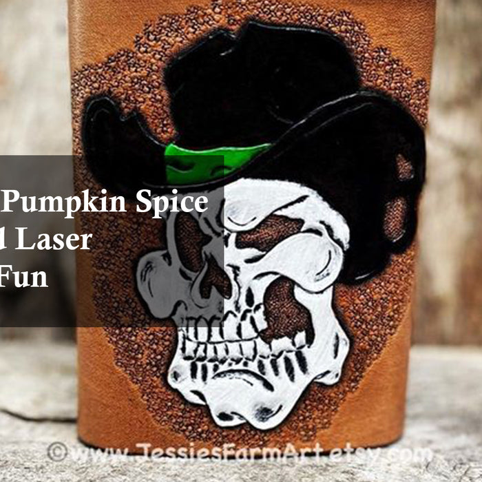 Halloween Pumpkin Spice Recipes and Laser Engraving Fun