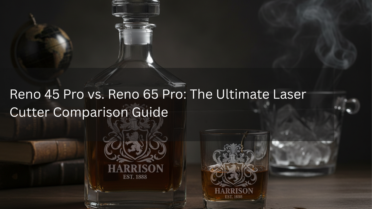 Reno 45 Pro vs. Reno 65 Pro: The Ultimate Laser Cutter Comparison Guide