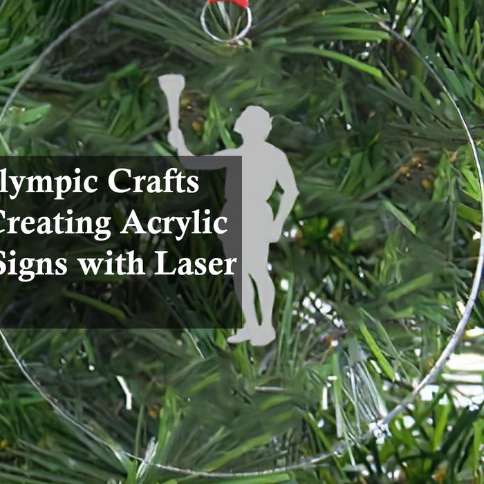 Summer Olympic Crafts for Kids: Creating Acrylic Welcome Signs with Laser Precision