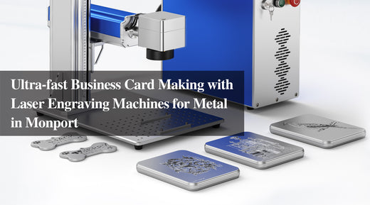 Ultra-fast Business Card Making with Laser Engraving Machines for Metal in Monport