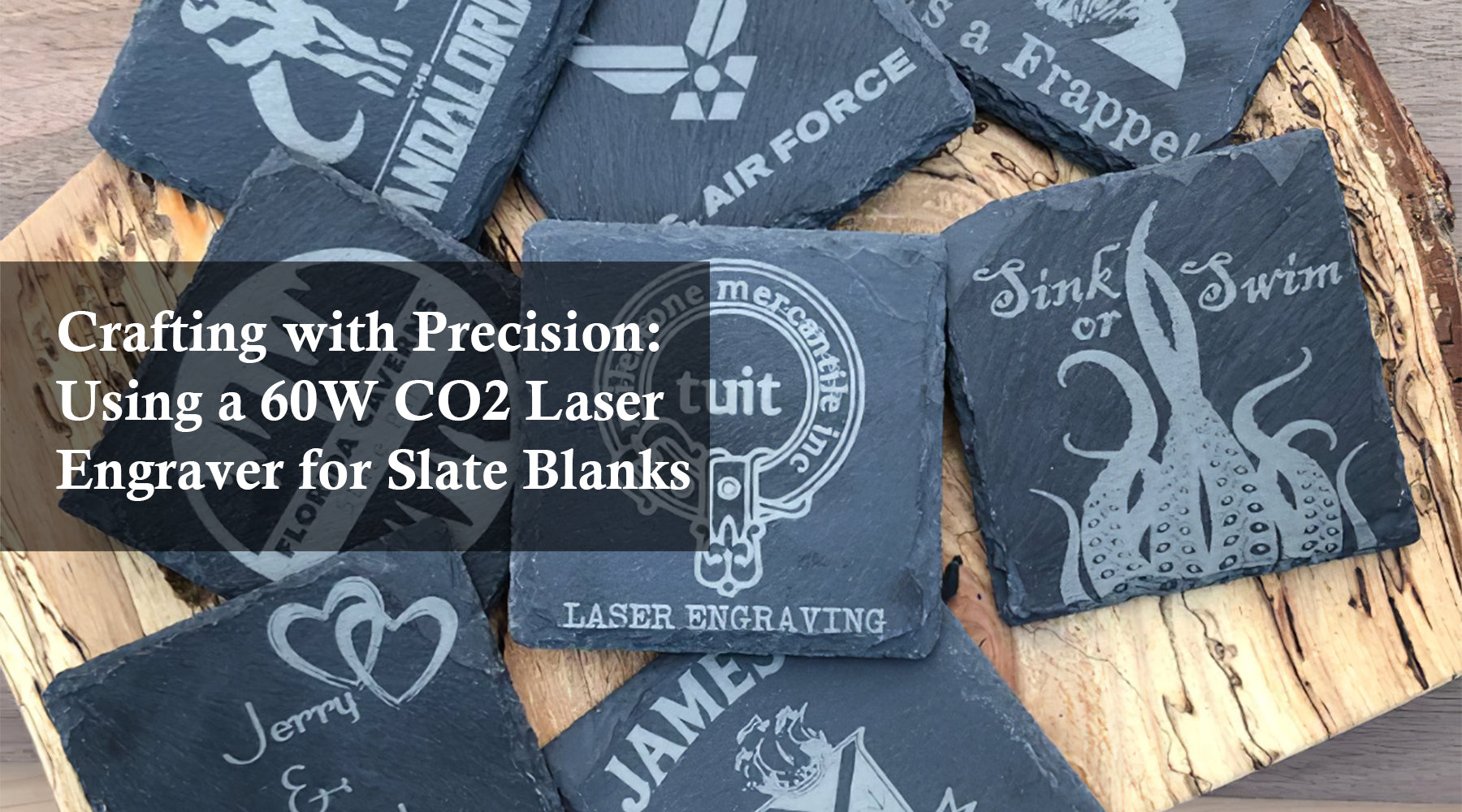 Crafting with Precision: Using a 60W CO2 Laser Engraver for Slate Blanks