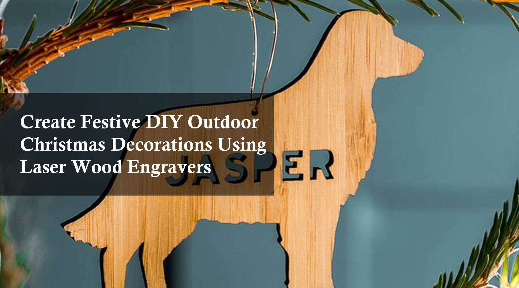 Create Festive DIY Outdoor Christmas Decorations Using Laser Wood Engravers