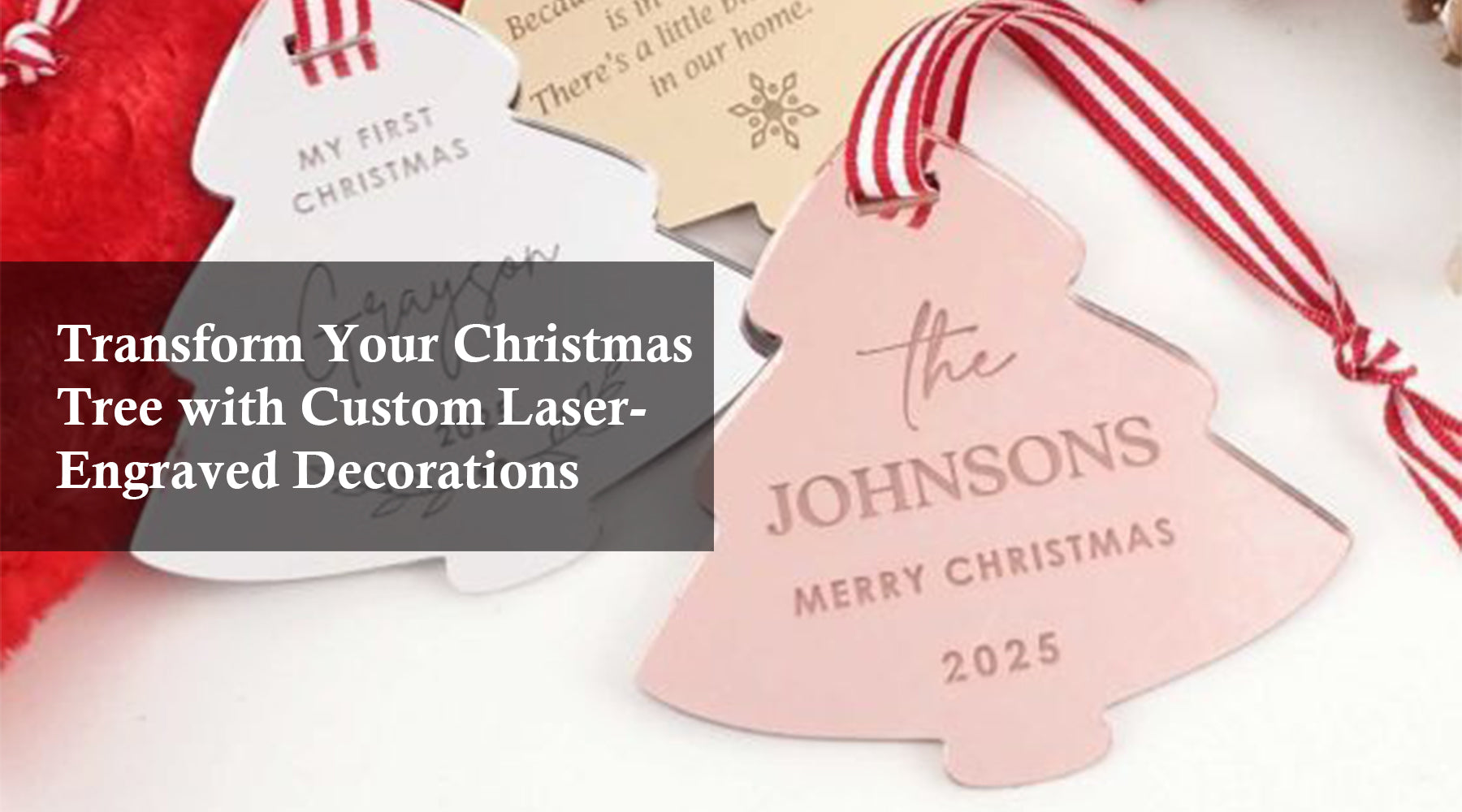 Transform Your Christmas Tree with Custom Laser-Engraved Decorations