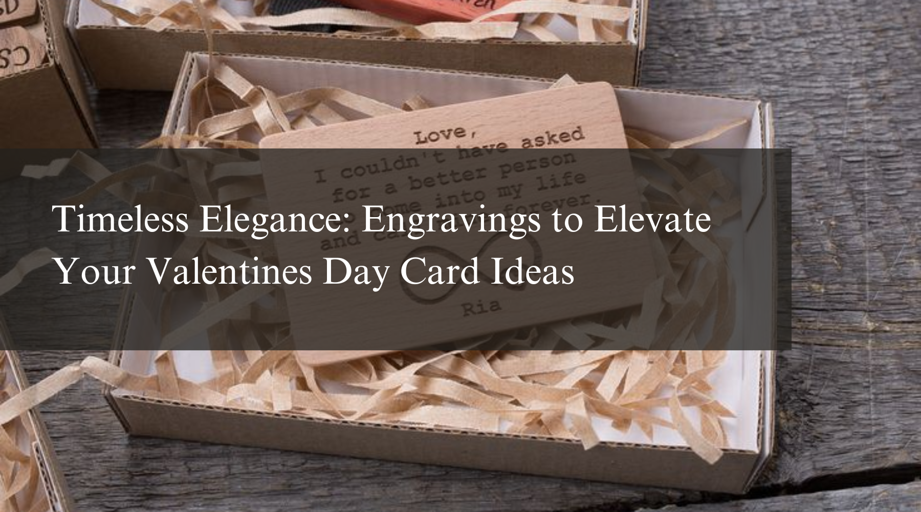 Timeless Elegance: Engravings to Elevate Your Valentines Day Card Ideas