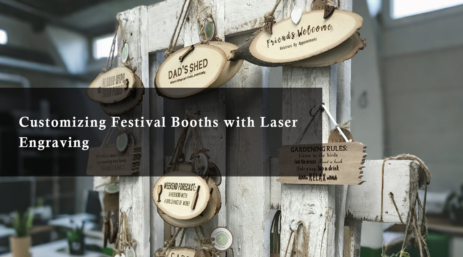 Customizing Festival Booths with Laser Engraving