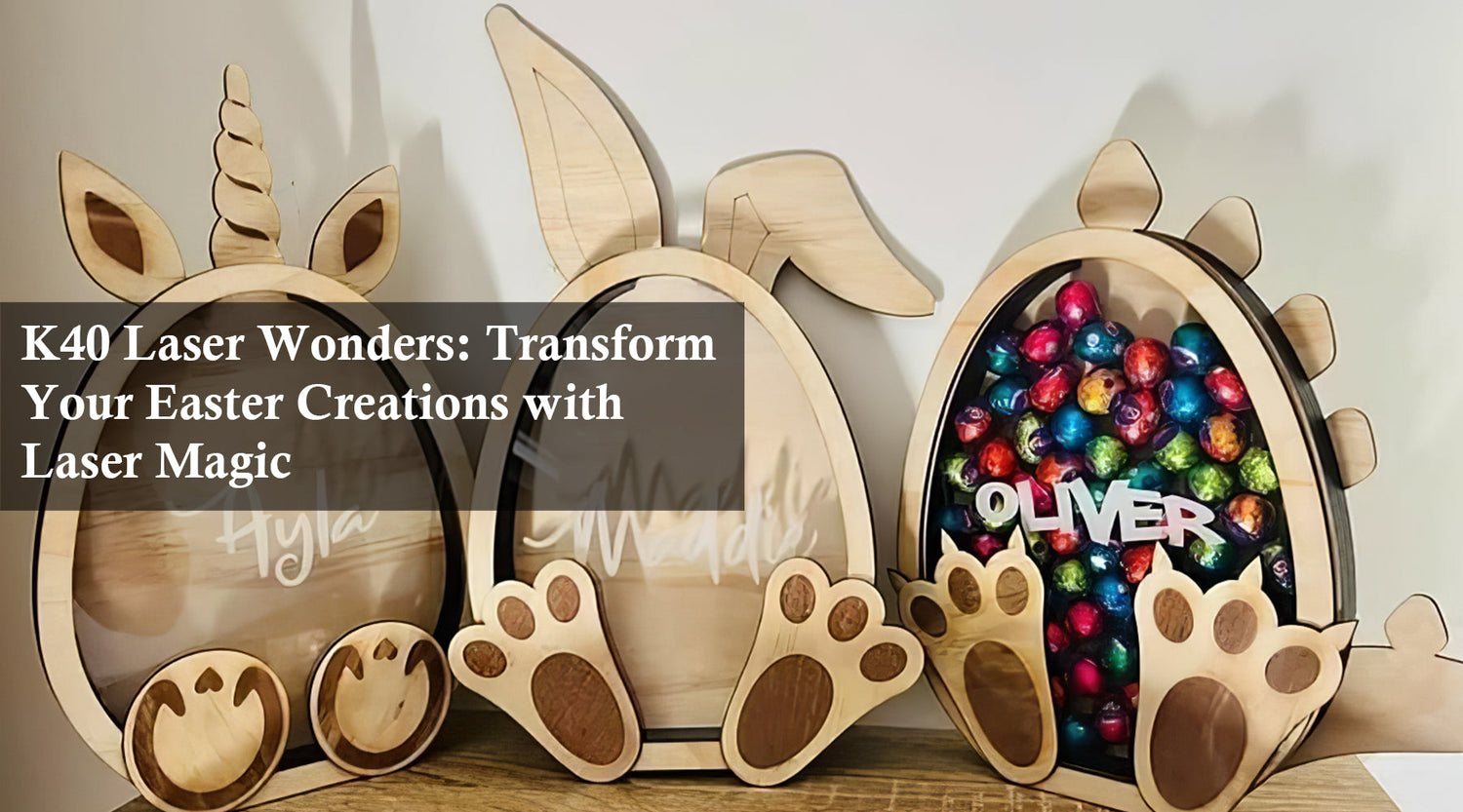 K40 Laser Wonders: Transform Your Easter Creations with Laser Magic