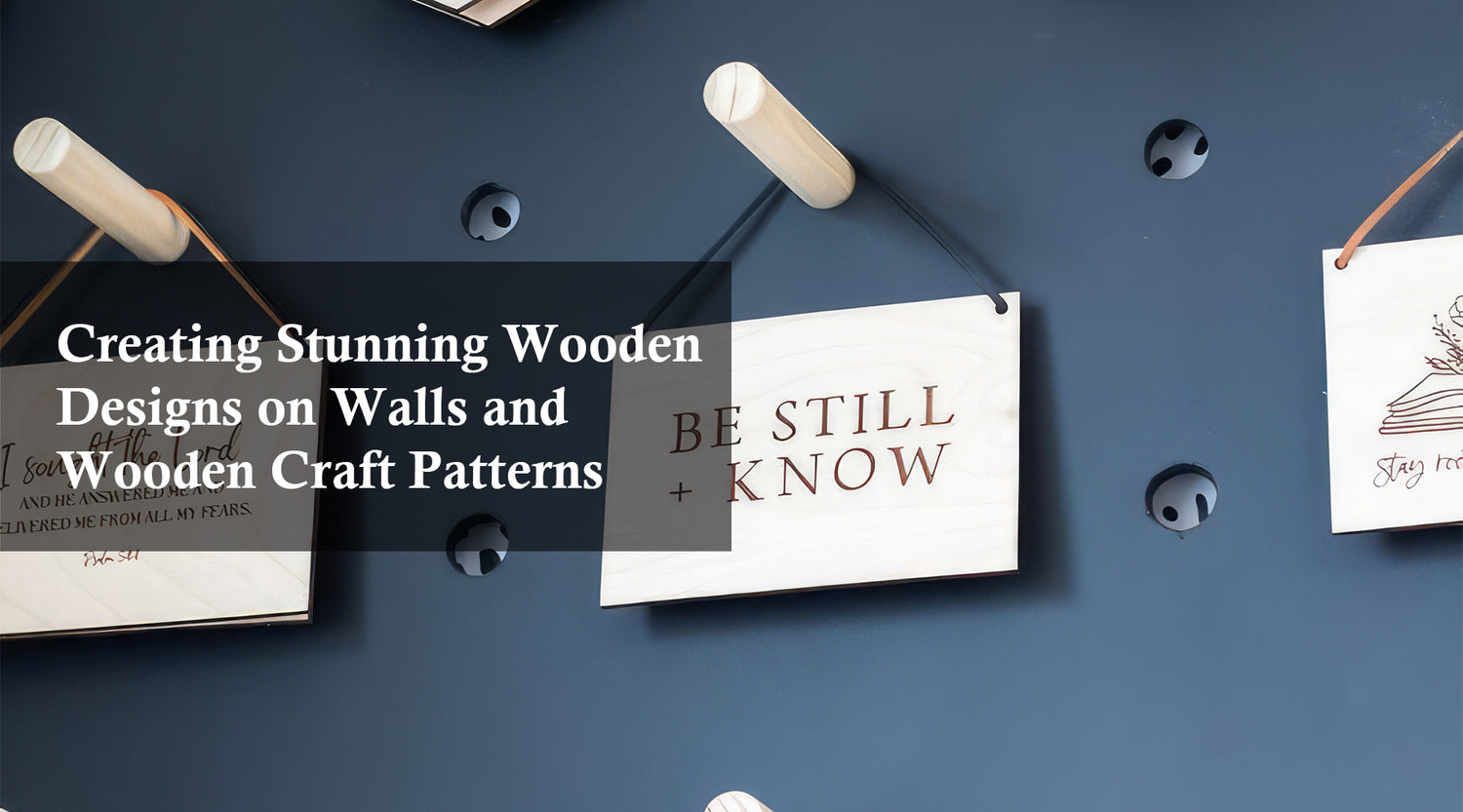 Creating Stunning Wooden Designs on Walls and Wooden Craft Patterns