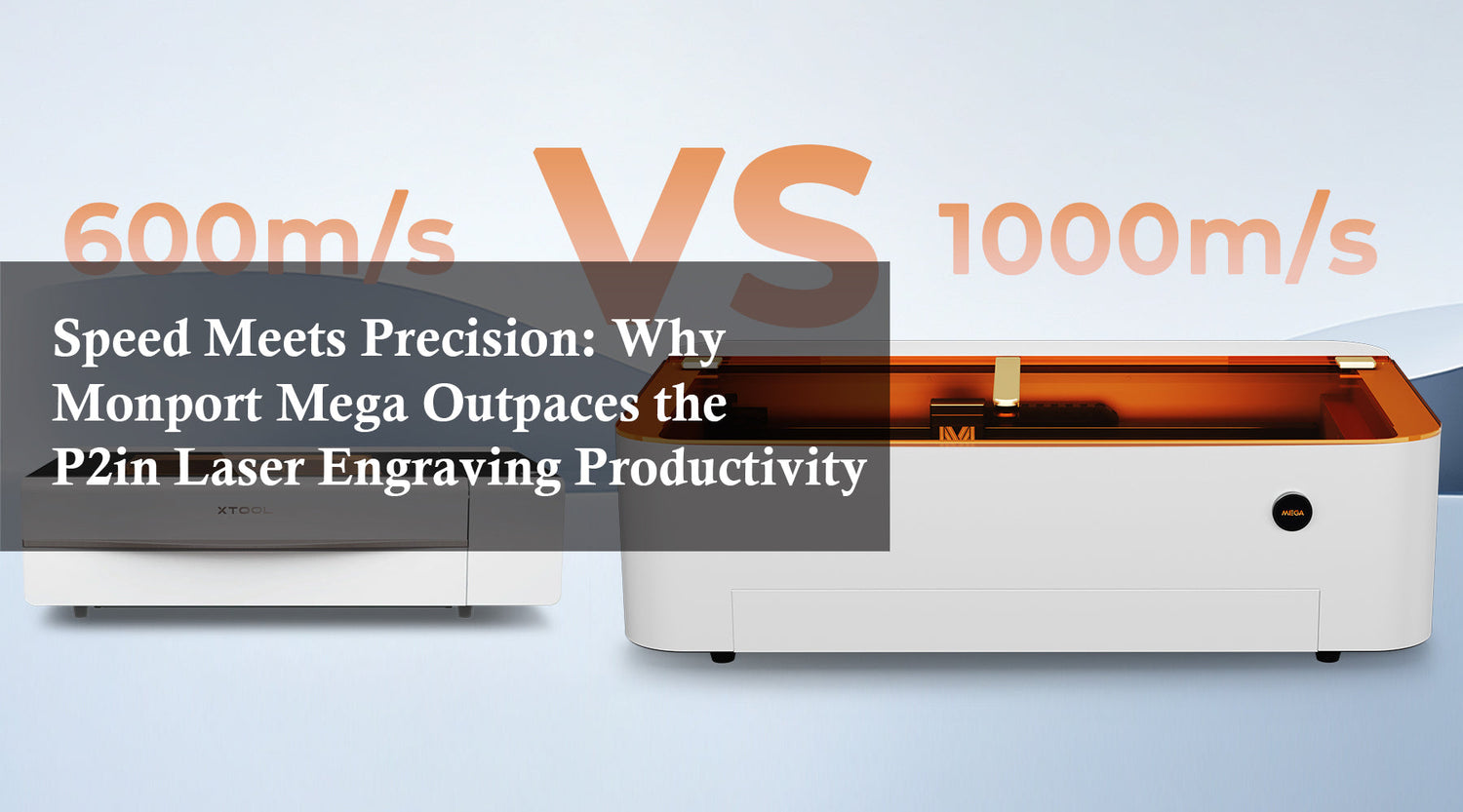Why Monport Mega S Outpaces xTool P2 in Laser Engraving Productivity