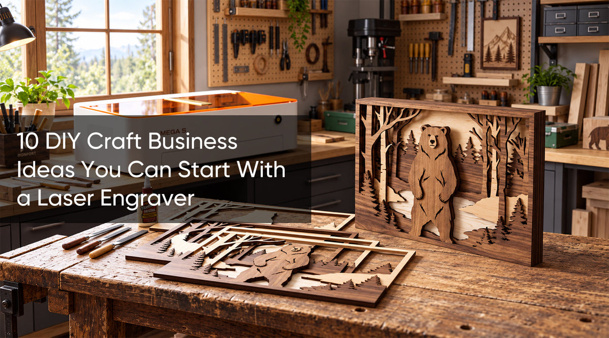 10 DIY Craft Business Ideas You Can Start With a Laser Engraver