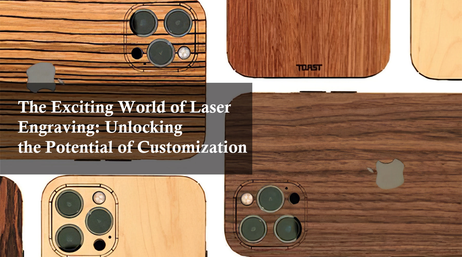 The Exciting World of Laser Engraving: Unlocking the Potential of Customization