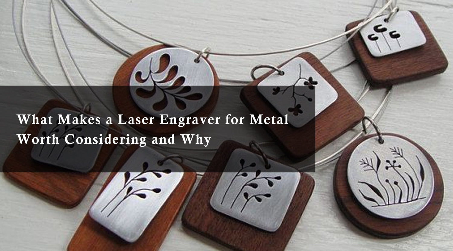 What Makes a Laser Engraver for Metal Worth Considering and Why