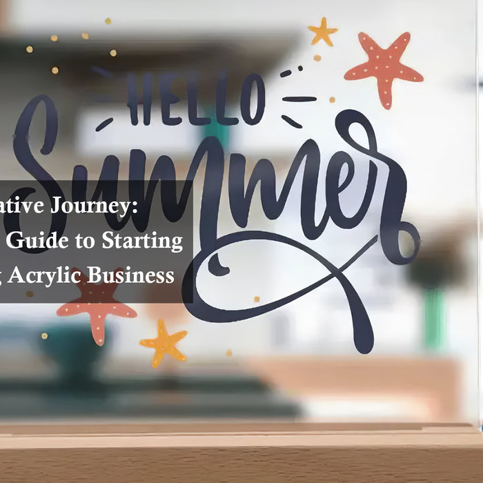 Starting an Laser Engraving Acrylic Business: A Step-by-Step Guide