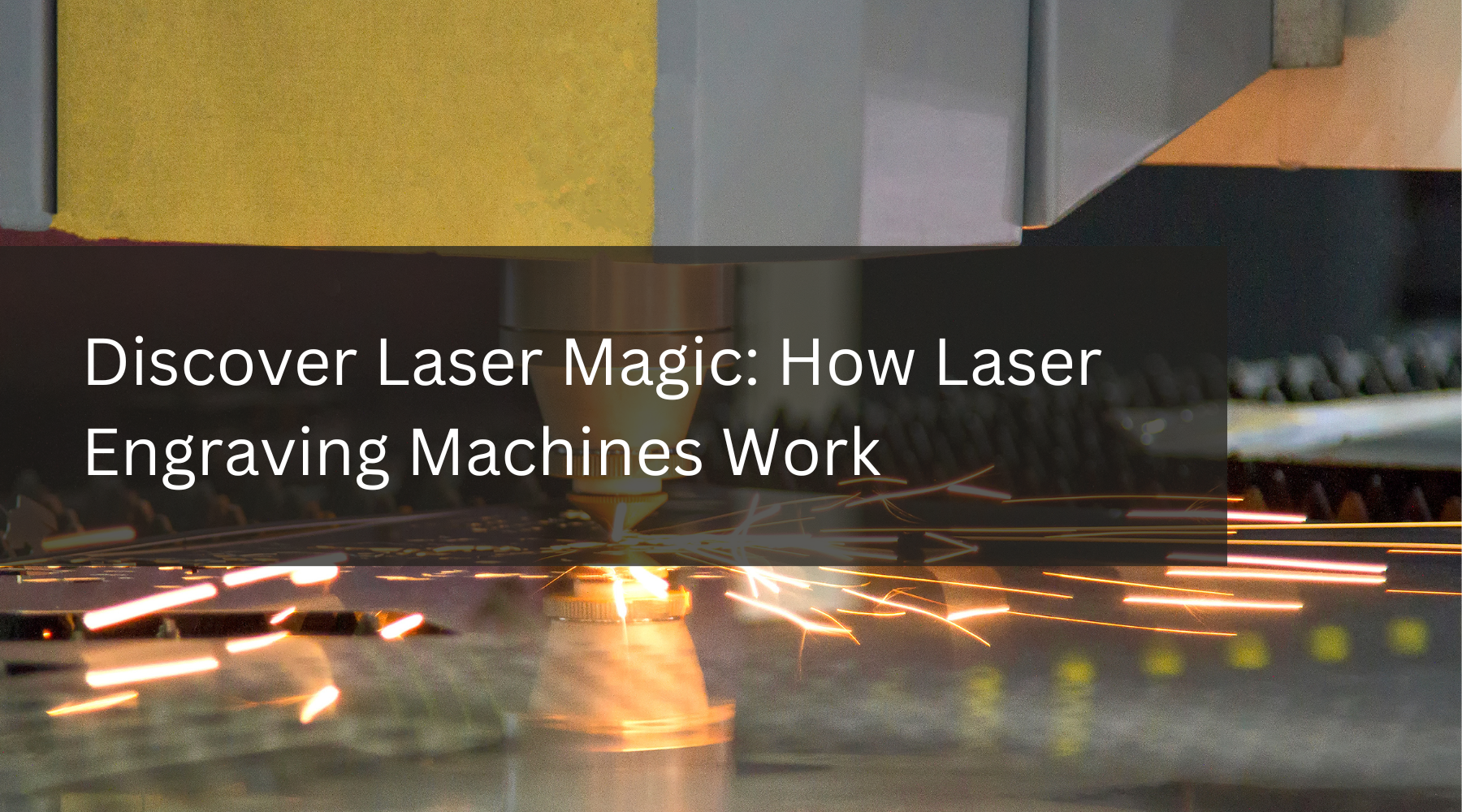 Discover Laser Magic: How Laser Engraving Machines Work