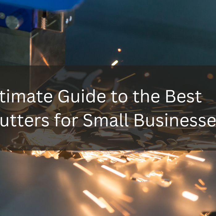 Your Ultimate Guide to the Best Laser Cutters for Small Businesses