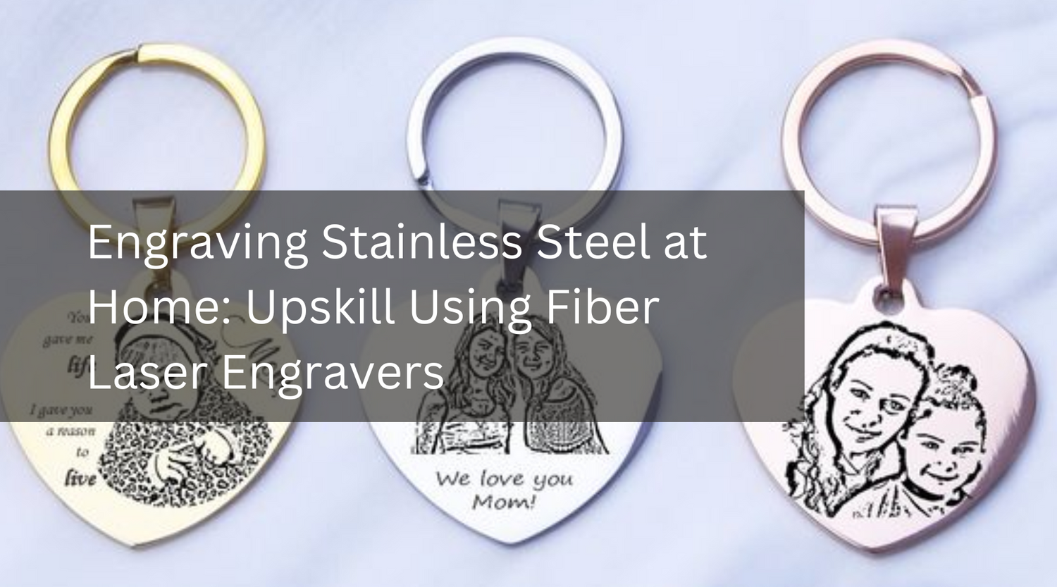 Engraving Stainless Steel at Home: Upskill Using Fiber Laser Engravers