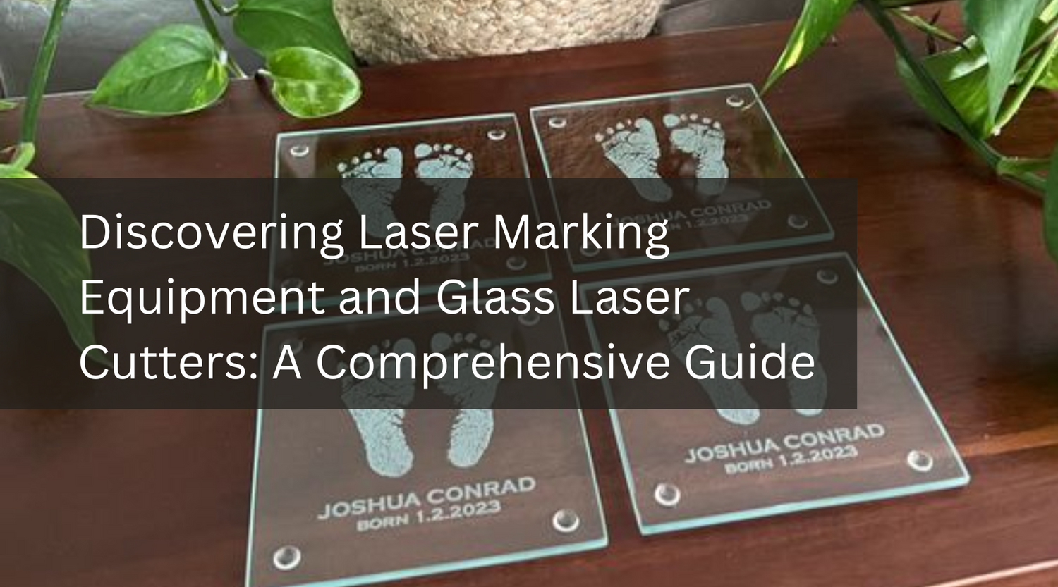 Discovering Laser Marking Equipment and Glass Laser Cutters: A Comprehensive Guide