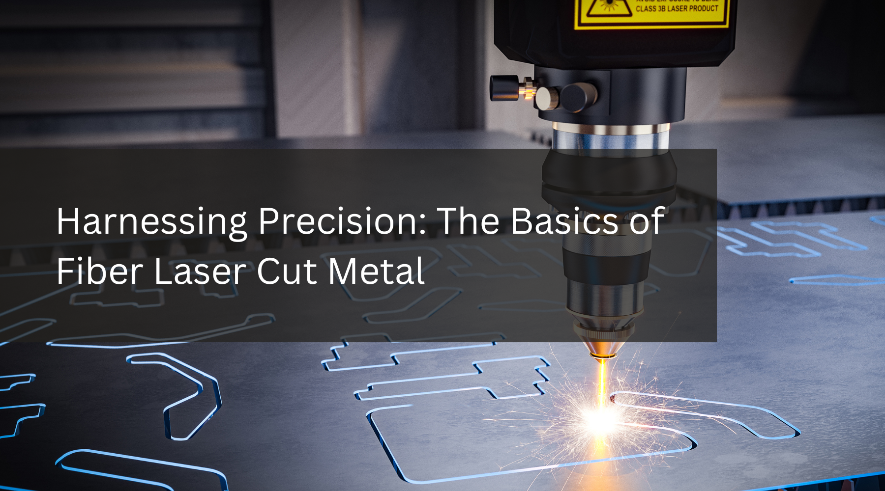 Harnessing Precision: The Basics of Fiber Laser Cut Metal