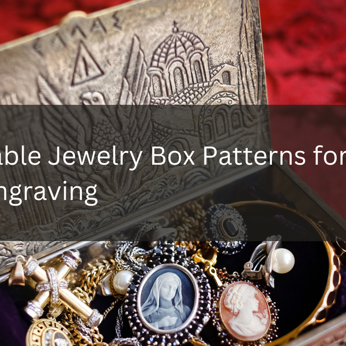 Engravable Jewelry Box Patterns for Laser Engraving