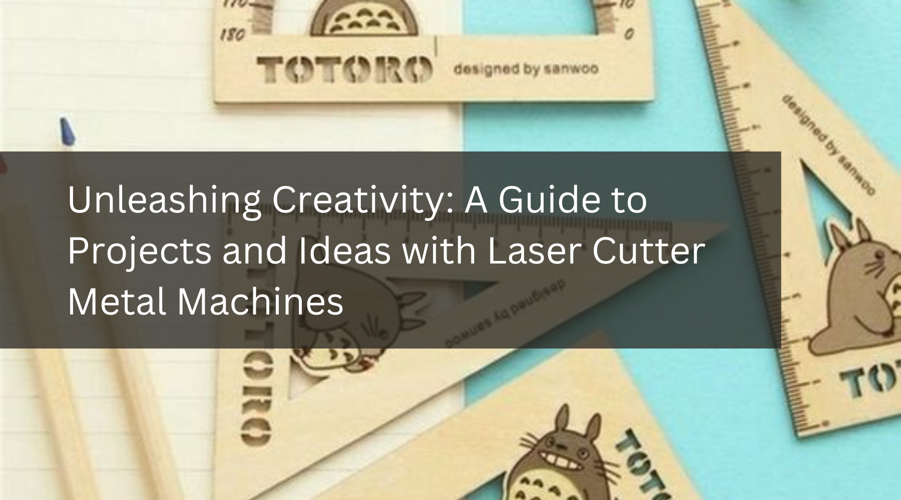 Unleashing Creativity: A Guide to Projects and Ideas with Laser Cutter Metal Machines