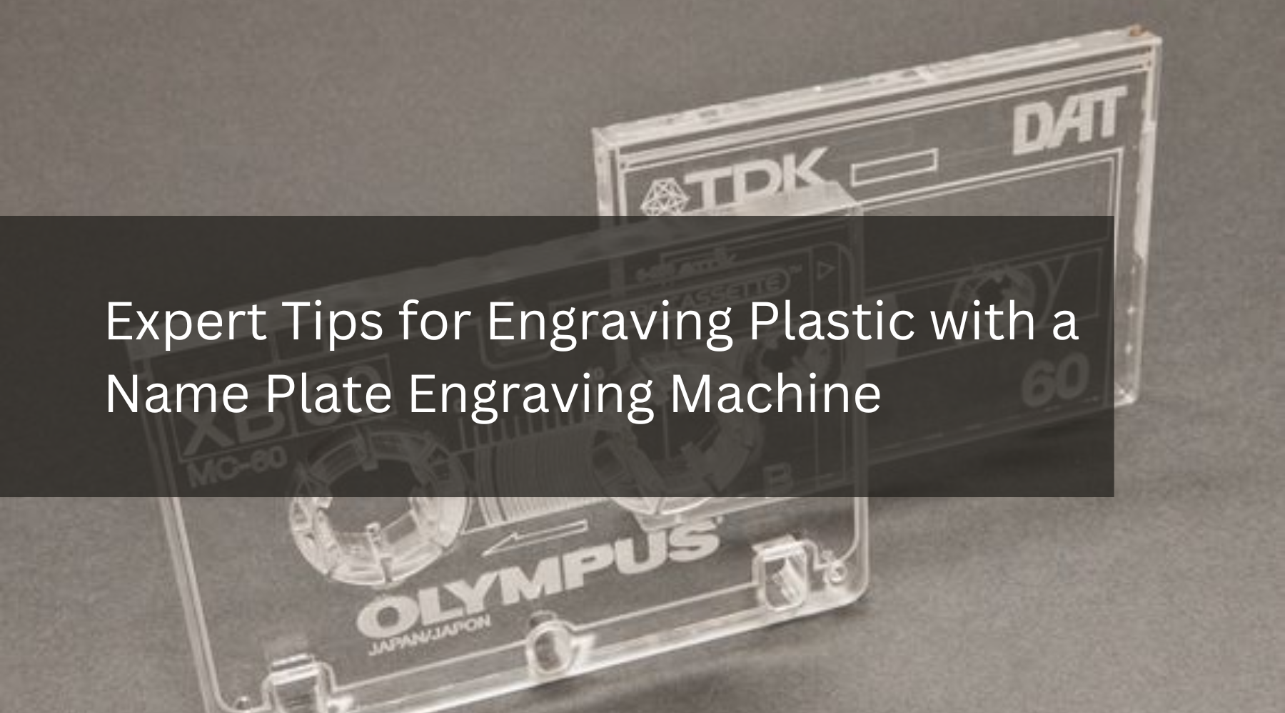 Expert Tips for Engraving Plastic with a Name Plate Engraving Machine