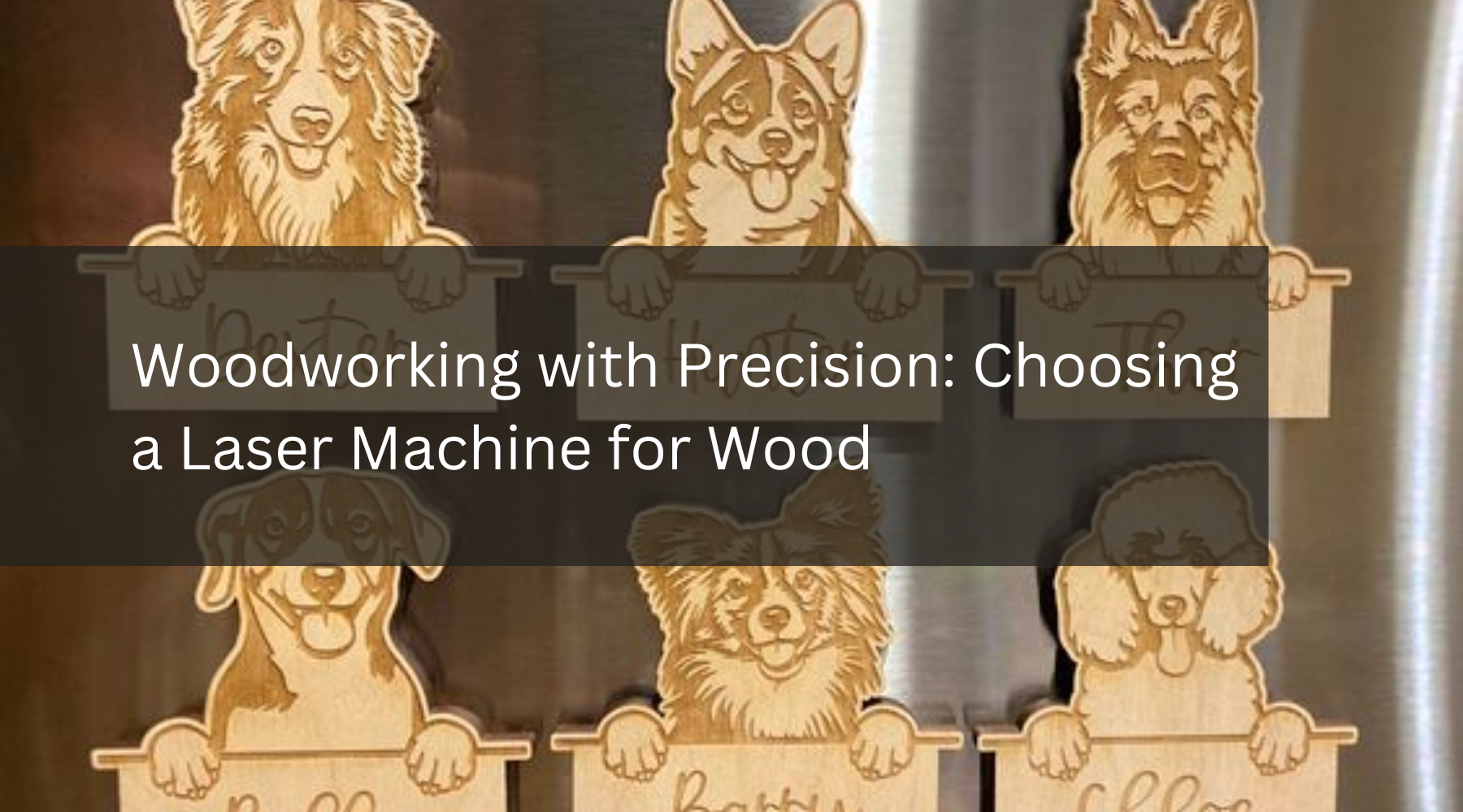 Woodworking with Precision: Choosing a Laser Machine for Wood