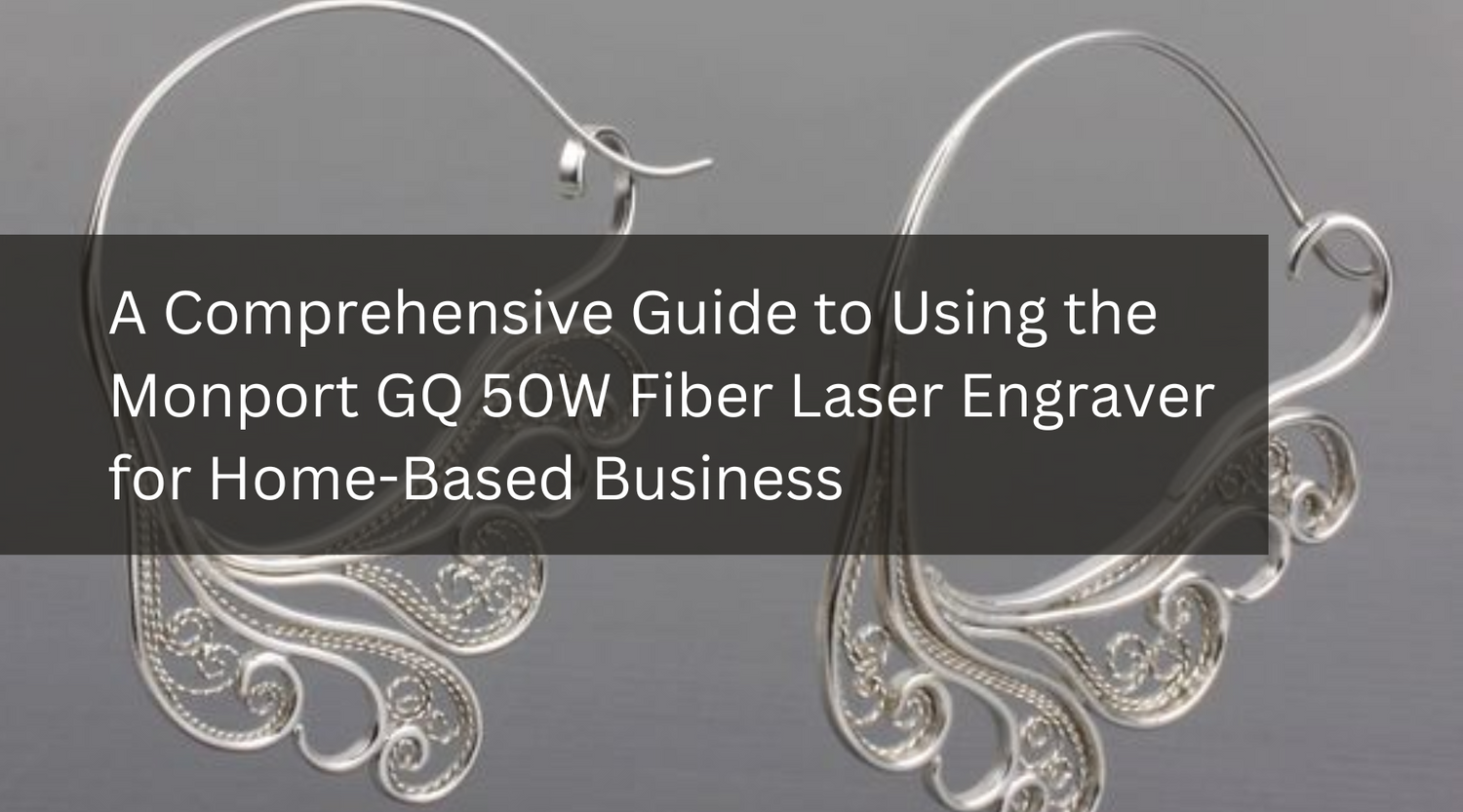 A Comprehensive Guide to Using the Monport GQ 50W Fiber Laser Engraver for Home-Based Business