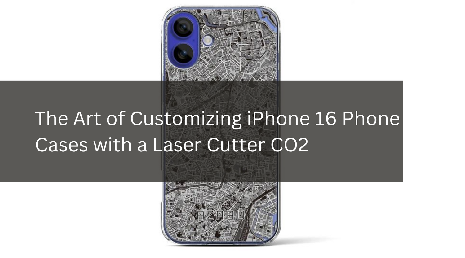The Art of Customizing iPhone 16 Phone Cases with a Laser Cutter CO2