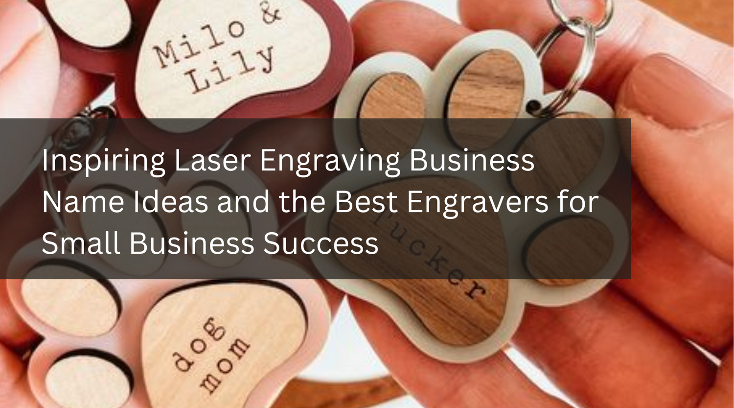 Inspiring Laser Engraving Business Name Ideas and the Best Engravers for Small Business Success