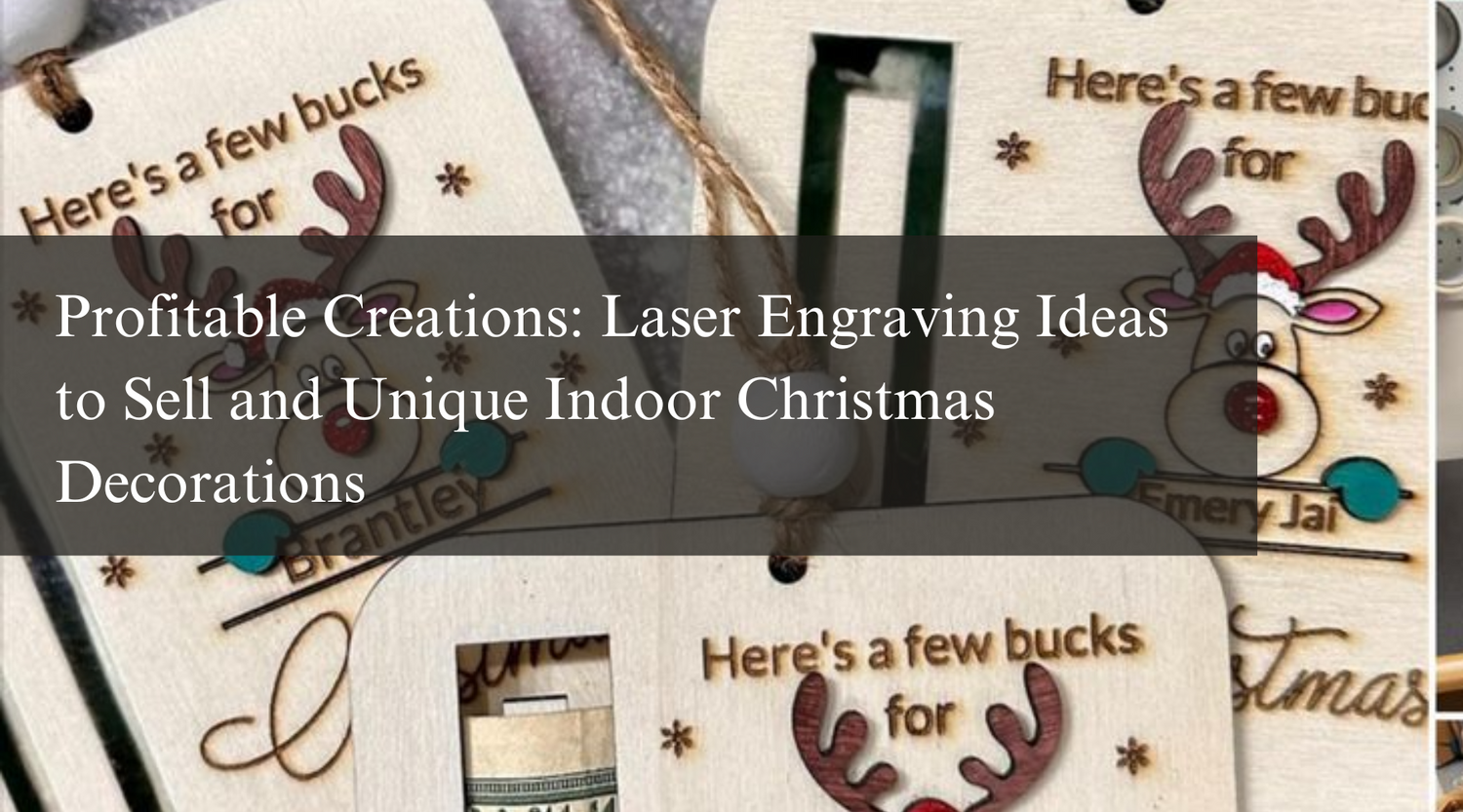 Profitable Creations: Laser Engraving Ideas to Sell and Unique Indoor Christmas Decorations