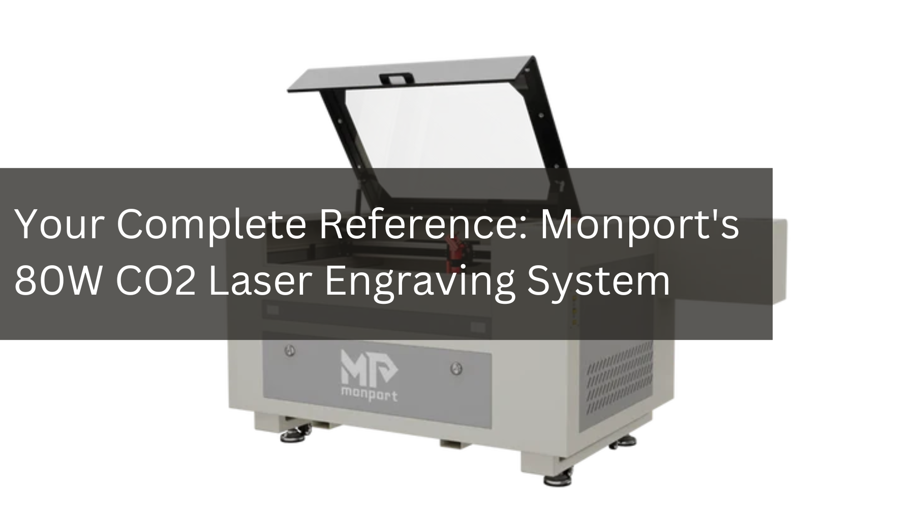 Your Complete Reference: Monport's 80W CO2 Laser Engraving System