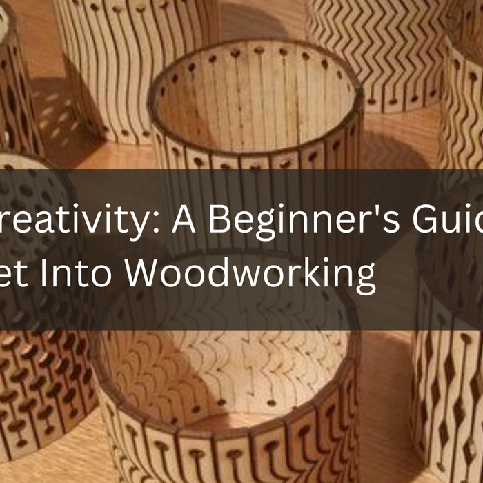 Igniting Creativity: A Beginner's Guide on How to Get Into Woodworking