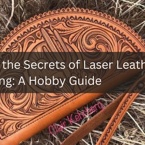 Explore the Secrets of Laser Leather Engraving: A Hobby Guide