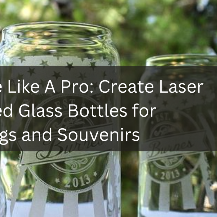 Engrave Like A Pro: Create Laser Engraved Glass Bottles for Weddings and Souvenirs