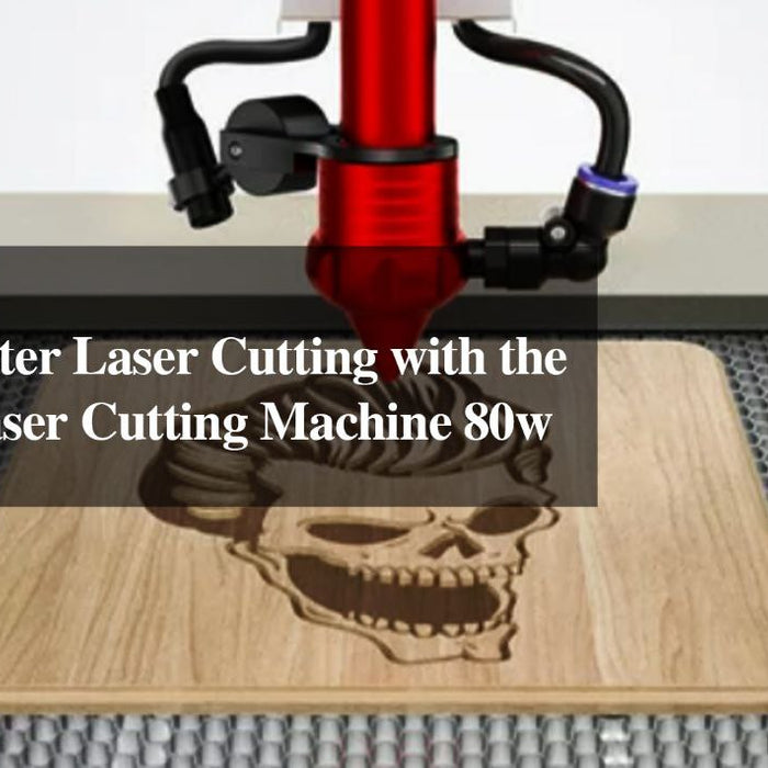 How to Master Laser Cutting with the Monport Laser Cutting Machine 80w