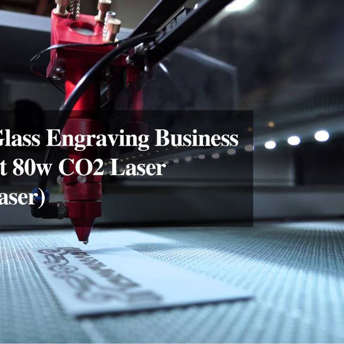 Building a Glass Engraving Business with the Best 80w CO2 Laser (Monport Laser)